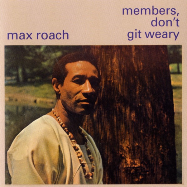 Members Don't Get Weary album cover