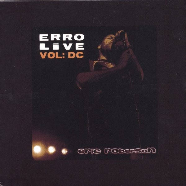 ERRO LIVE VOL: DC; DVD/CD SET (USA - Canada Region) album cover