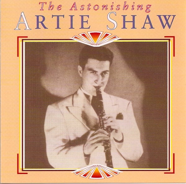 The Astonishing Artie Shaw album cover