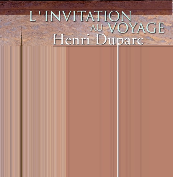 Duparc: Complete Melodies (The) album cover