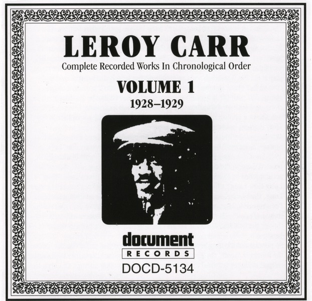 Leroy Carr Vol. 1 (1928-1929) album cover