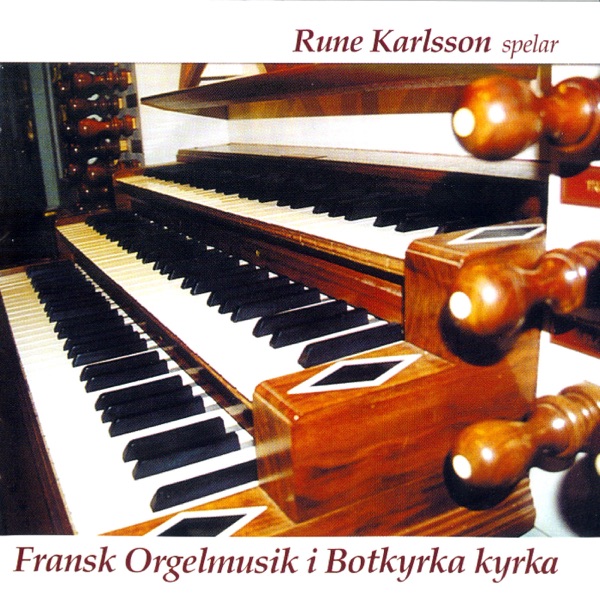 Fransk Orgelmusik i Botkyrka kyrka album cover