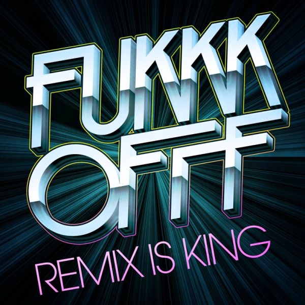Remix Is King album cover