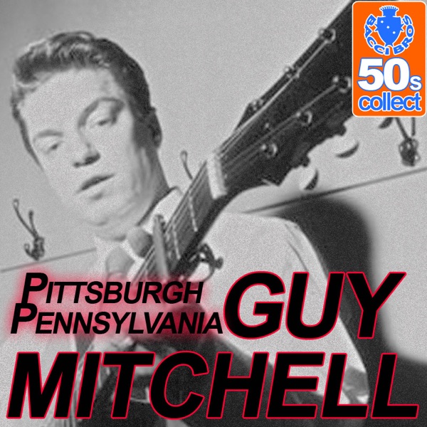 Pittsburgh Pennsylvania (Digitally Remastered) - Single album cover
