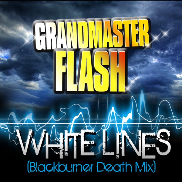 White Lines (Blackburner Death Mix) - Single album cover