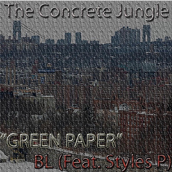 Green Paper (feat. Styles P.) - Single album cover