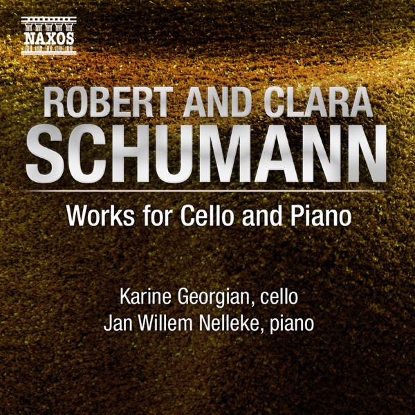 Schumann, R. - Schumann, C.: Works for Cello and Piano album cover