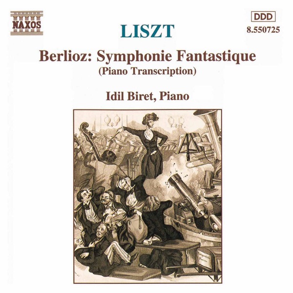 Liszt: Berlioz Symphonie fantastique (Transcription) album cover