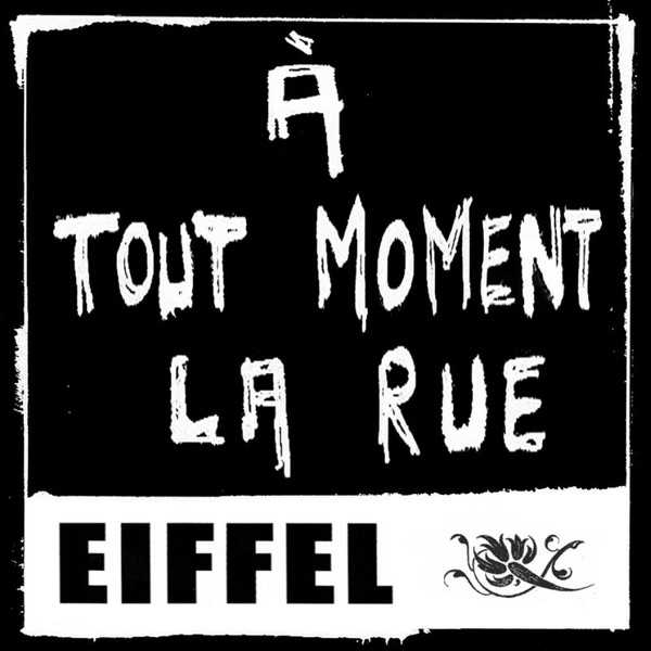 À tout moment la rue - Single album cover