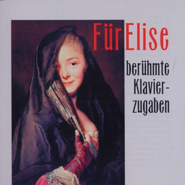 Fuer Elise - Beruehmte Klavierzugaben album cover