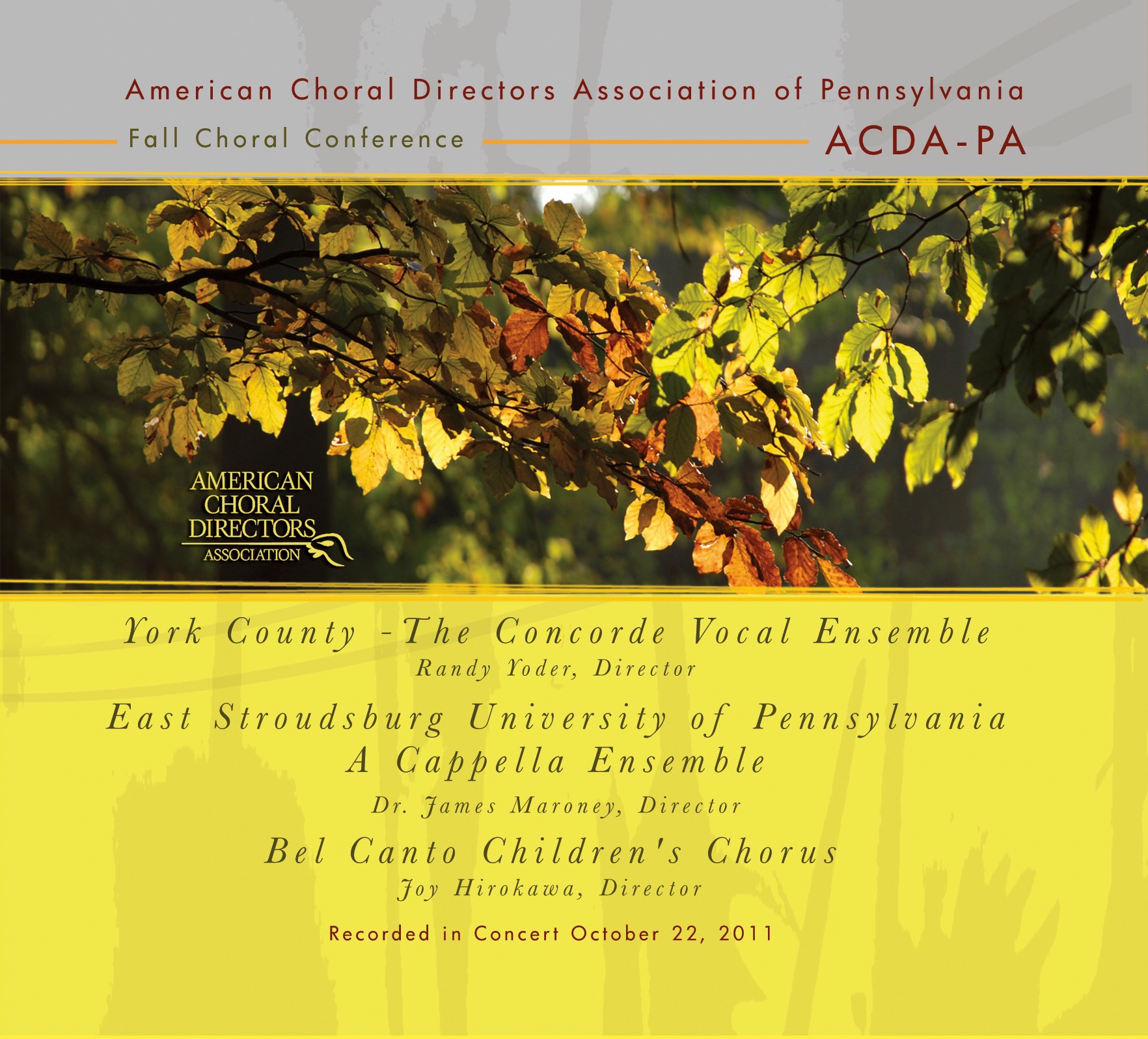 ACDA of Pennsylvania Fall Choral Conference 2011 York County The Concorde Vocal Ensemble East Stroud album cover