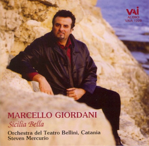 Marcello Giordani - Sicillia Bella (Songs of Sicillian Composers) album cover