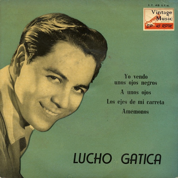Vintage World Nº6- EPs Collectors "Lucho Gatica Y Las Guitarras De Humberto Campos" album cover