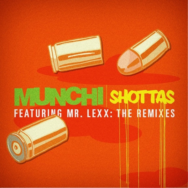 Shottas - The Remixes (feat. Mr. Lexx) album cover