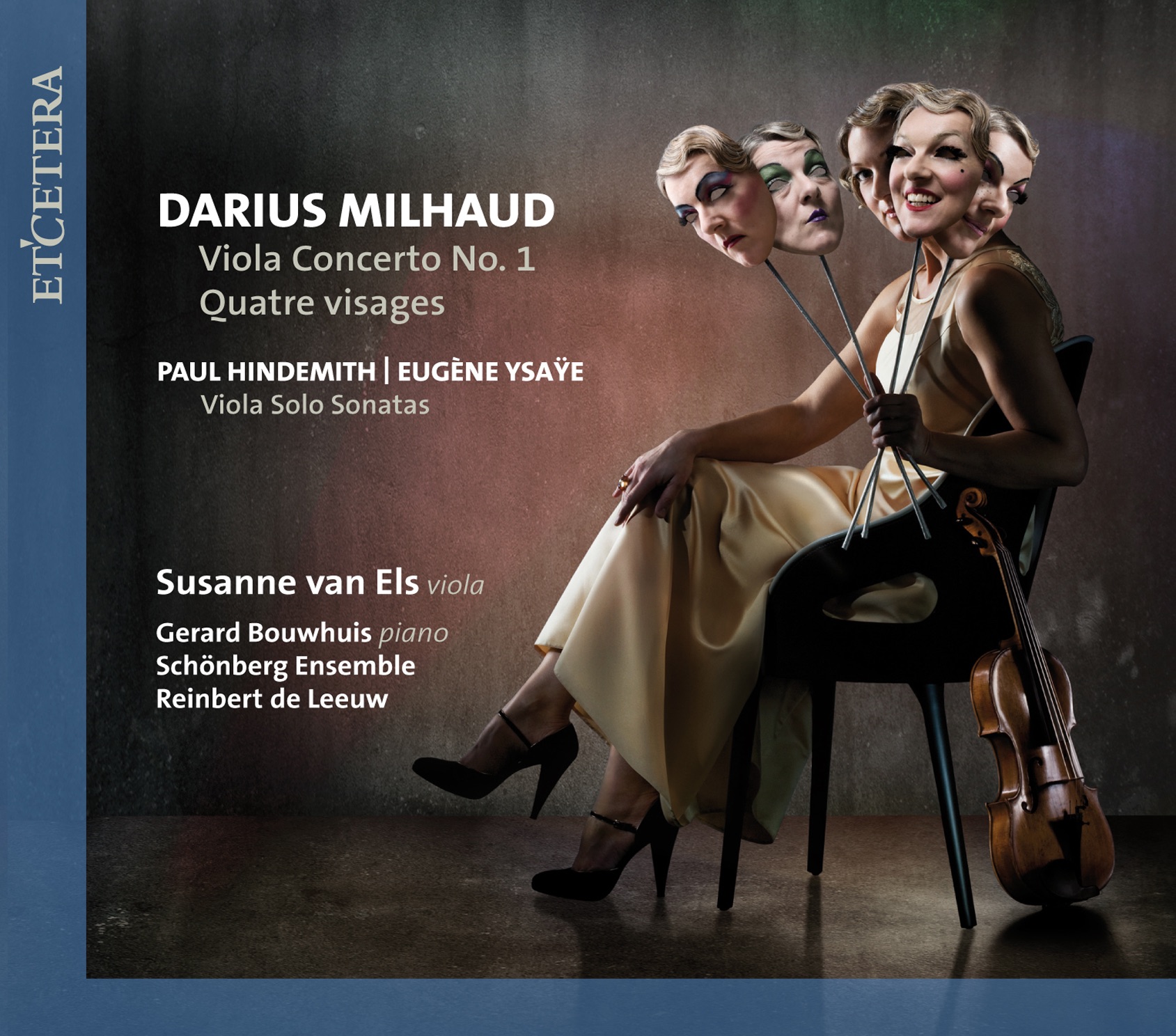 Milhaud & Ysaÿe & Hindemith: Viola Concerto No. 1 / Quatre Visages / Viola Solo Sonatas album cover