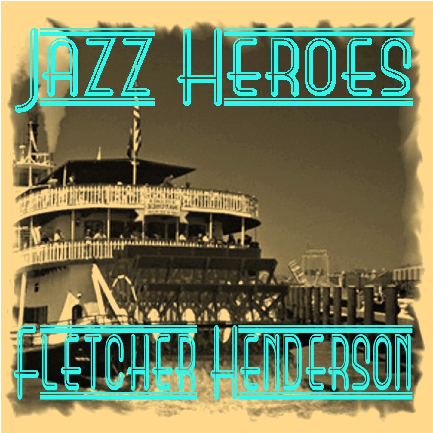 Jazz Heroes - Fletcher Henderson album cover