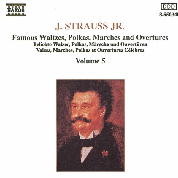 Strauss II: Waltzes, Polkas, Marches and Overtures, Vol. 5 album cover