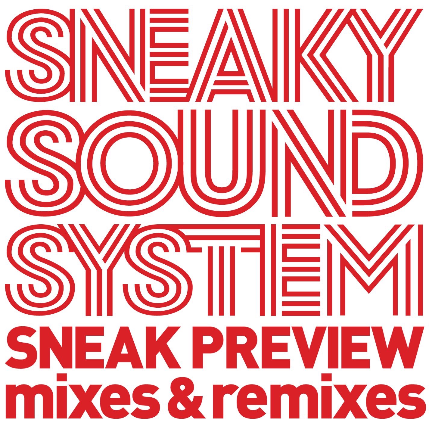 Sneak Preview - Mixes and Remixes album cover