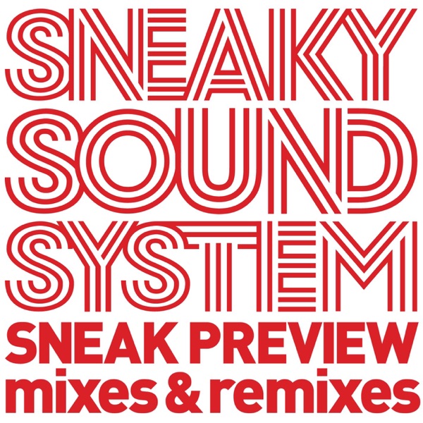 Sneak Preview - Mixes and Remixes album cover