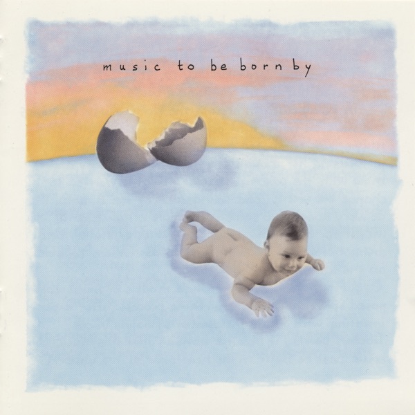 Music to Be Born By album cover