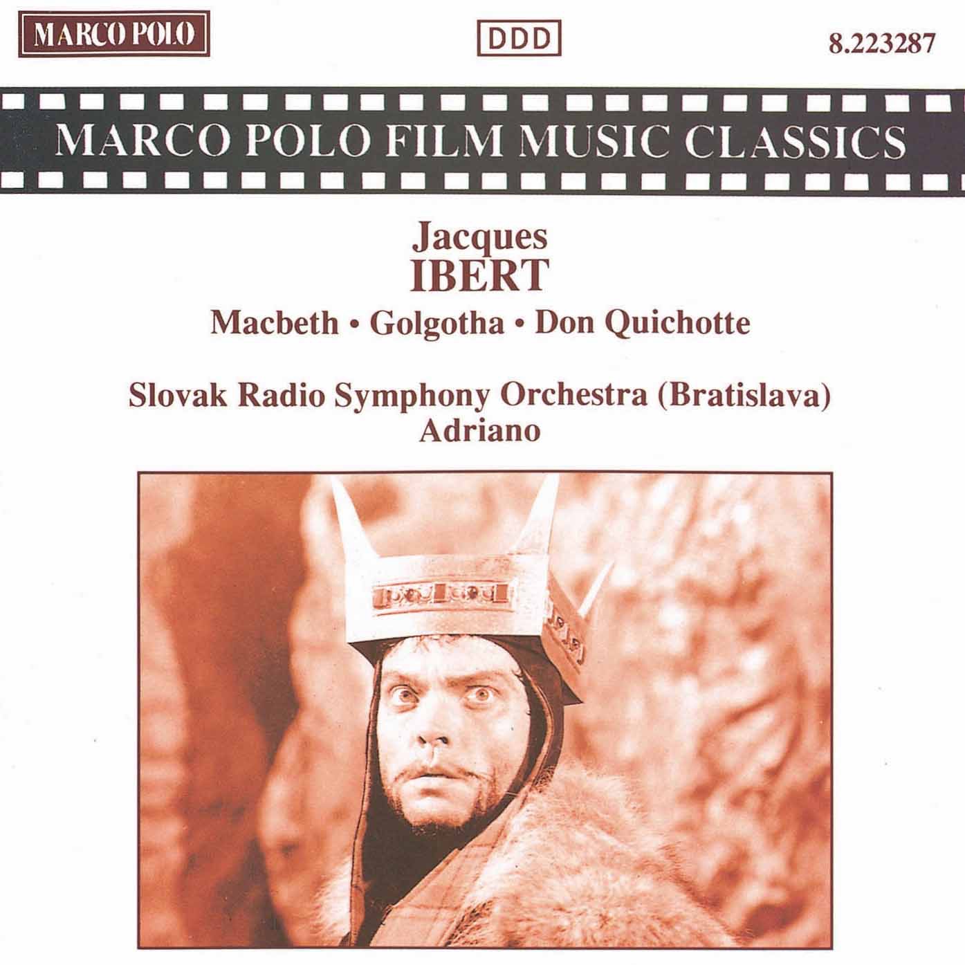 Ibert: Macbeth, Golgotha, Don Quichotte album cover
