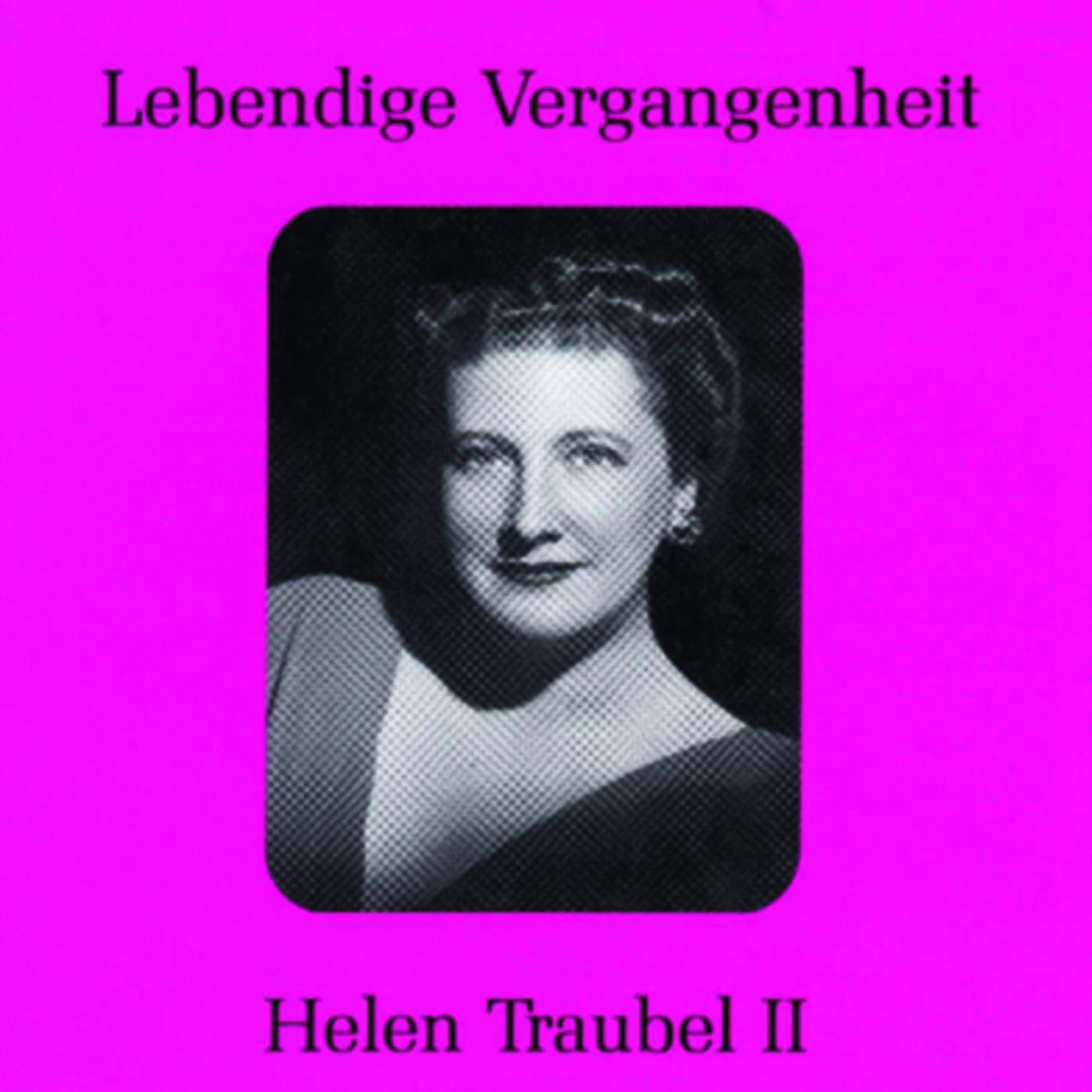 Lebendige Vergangenheit - Helen Traubel (Vol.2) album cover