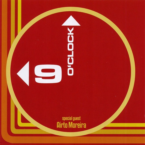 9 O'Clock (feat. Airto Moreira) album cover