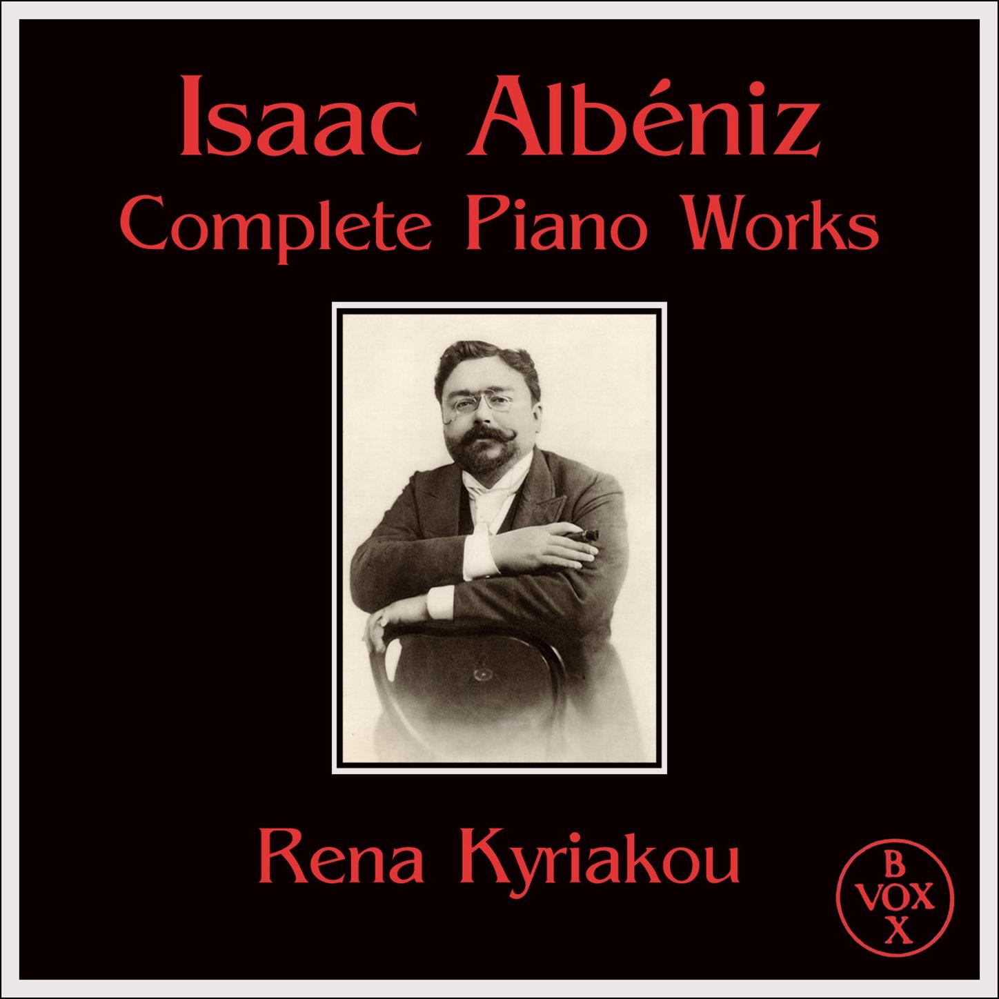 Isaac Albéniz Piano Works - The VOX Edition (Vox Reissue) album cover