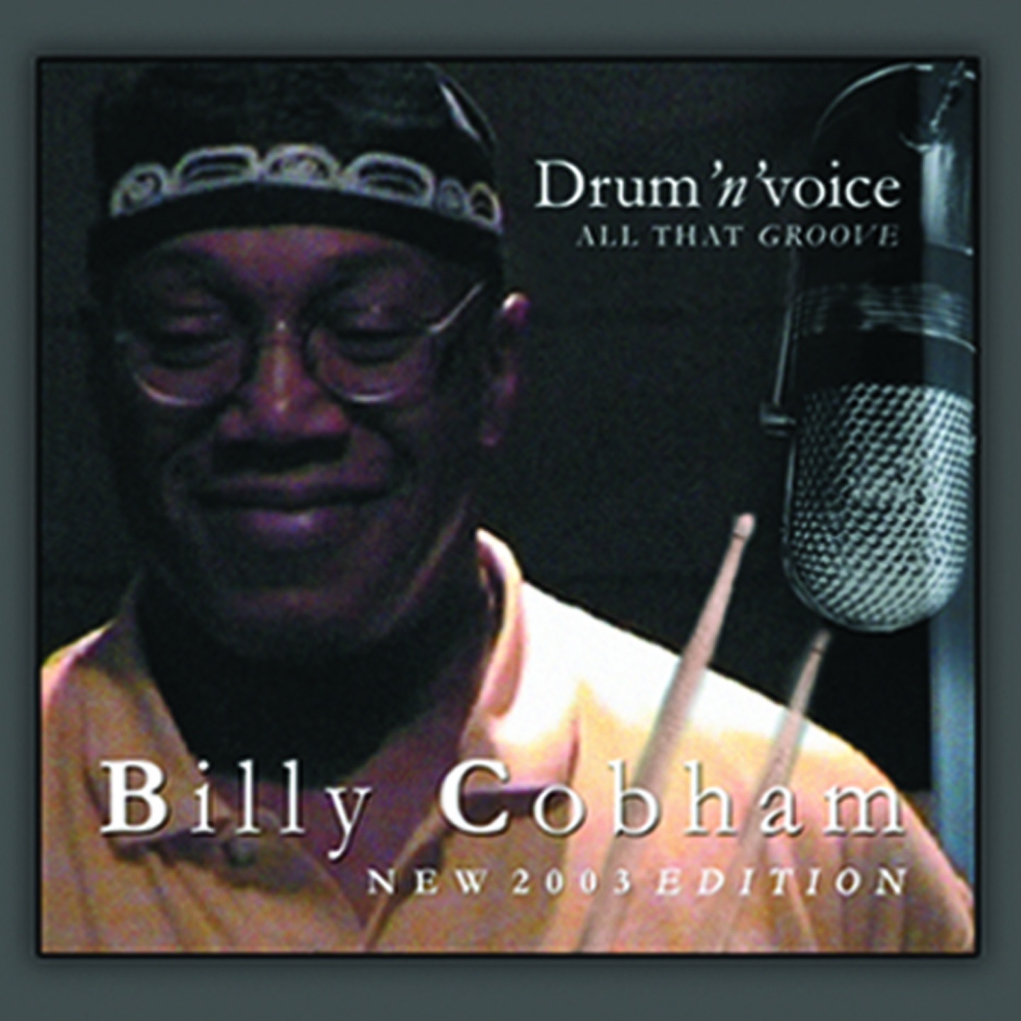 Drum 'n' Voice, Vol. 1: All That Groove album cover