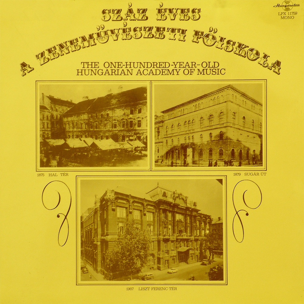 100 éves a Zeneakadémia album cover
