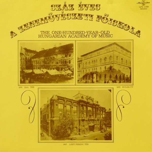 100 éves a Zeneakadémia album cover