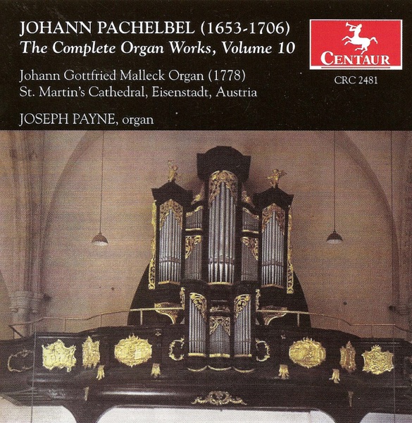 Pachelbel, J.: Organ Music (Complete), Vol. 10 album cover