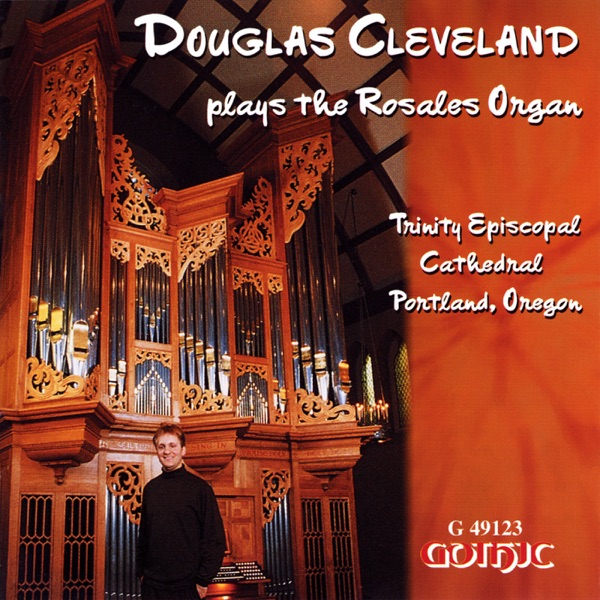 Douglas Cleveland Plays the Rosales Organ album cover