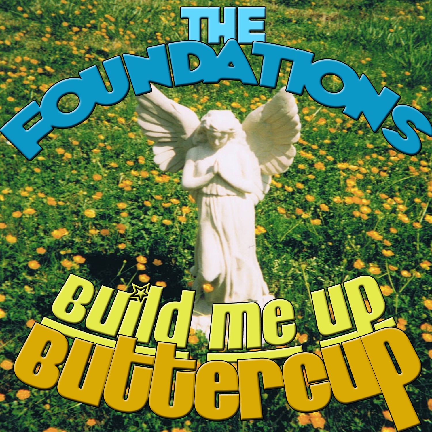 Build Me Up Buttercup album cover