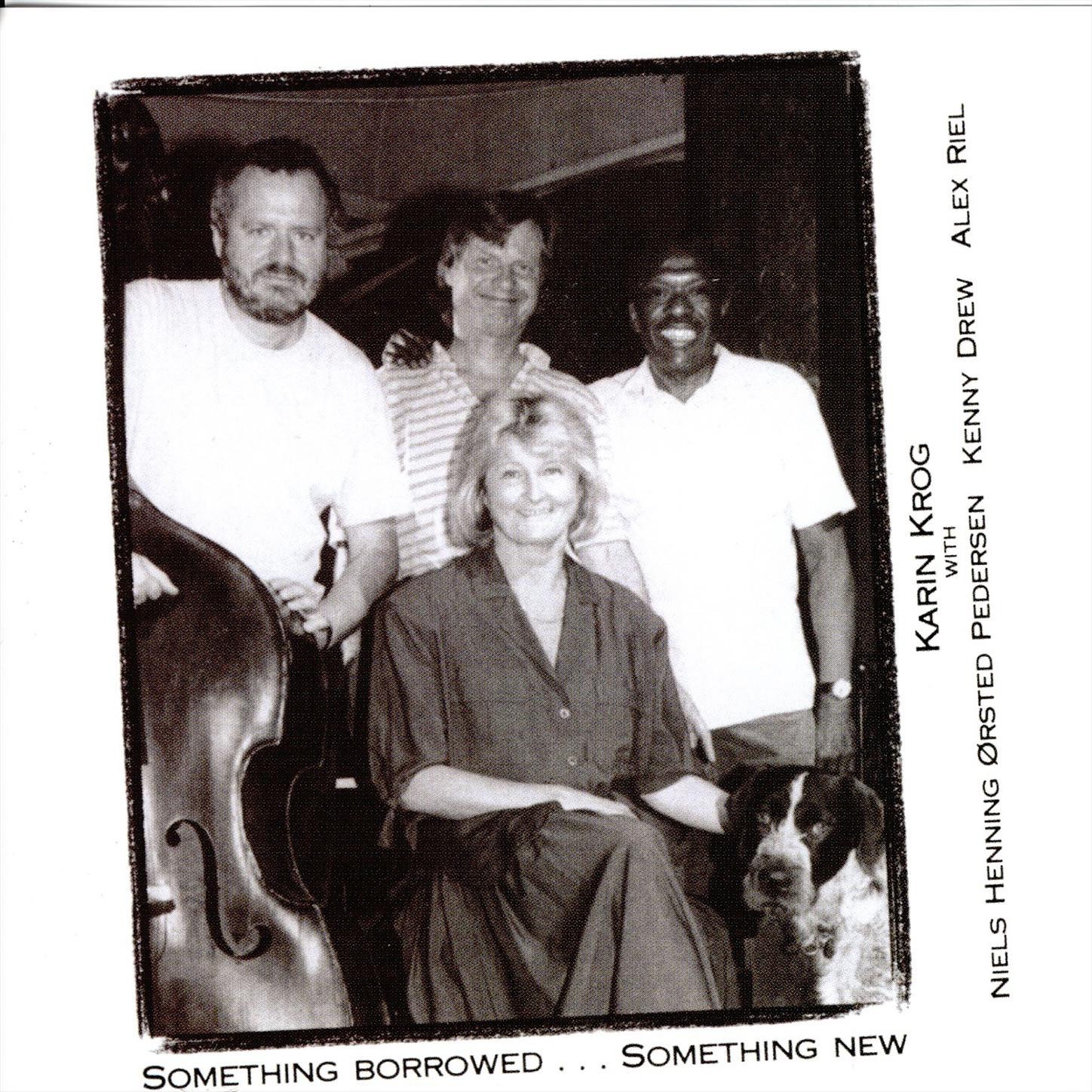 Something Borrowed...Something New (With Niels Henning Ørsted Pedersen, Kenny Drew, and Alex Riel) album cover