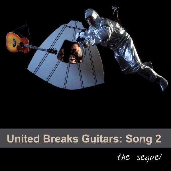 United Breaks Guitars: Song 2 - Single album cover