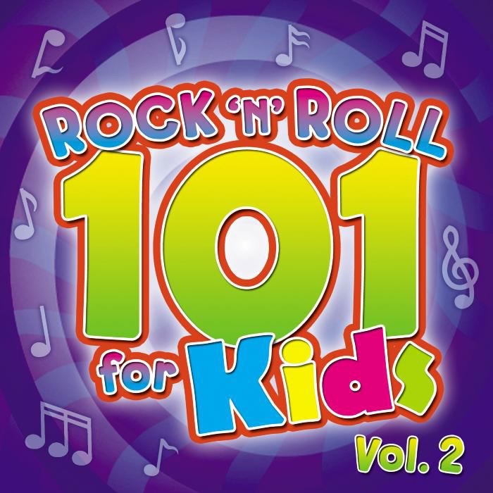 Rock 'N' Roll 101 for Kids, Vol. 2 album cover