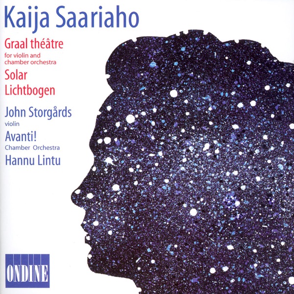 Saariaho: Graal Theatre, Solar, Lichtbogen album cover