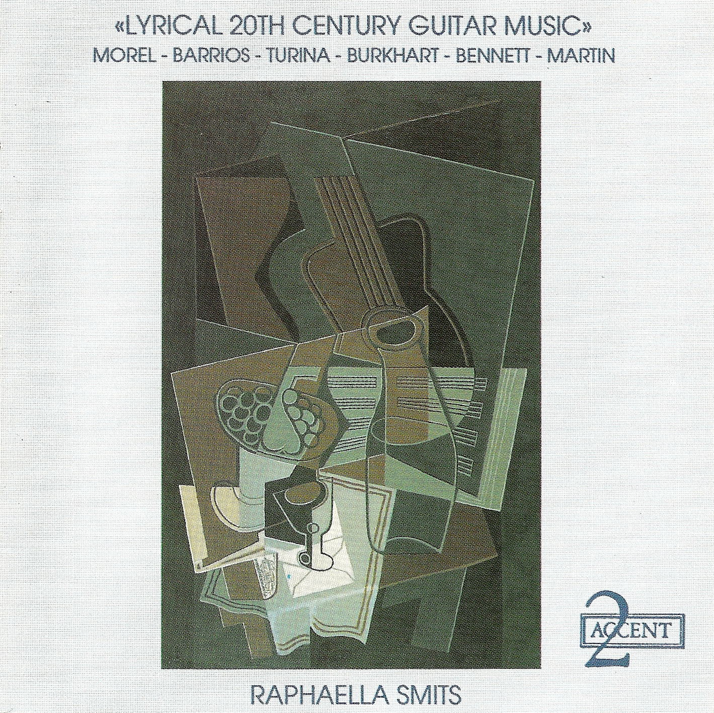 Lyrical 20Th Century Guitar Music - Morel, Barrios, Turina, Burkhart & Bennett: Guitar Recital album cover