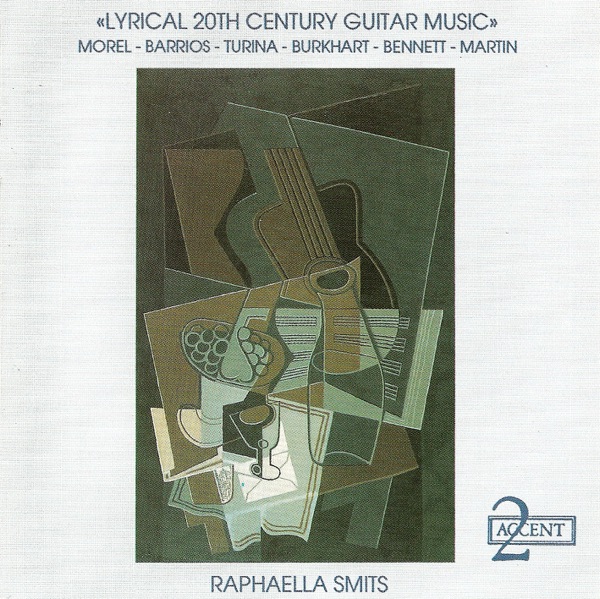 Lyrical 20Th Century Guitar Music - Morel, Barrios, Turina, Burkhart & Bennett: Guitar Recital album cover