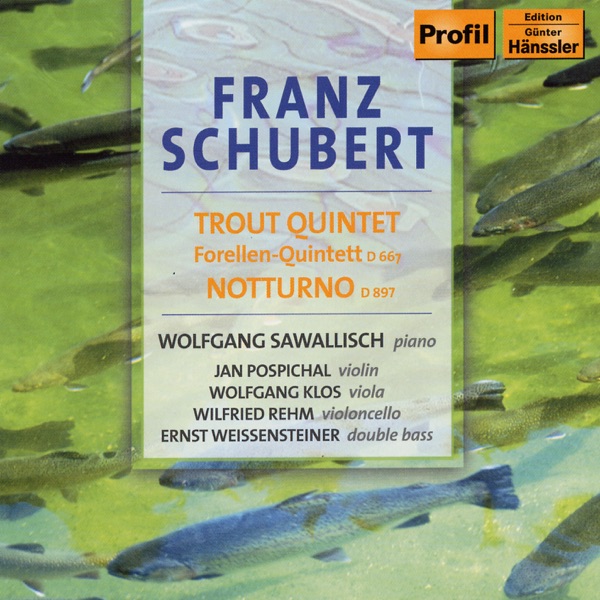 Schubert: Piano Quintet In a Major, "Trout" - Notturno album cover
