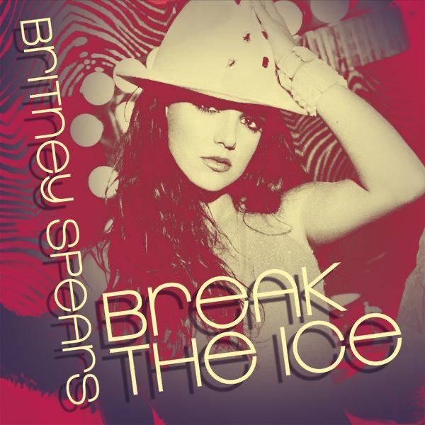 Break the Ice - Single album cover