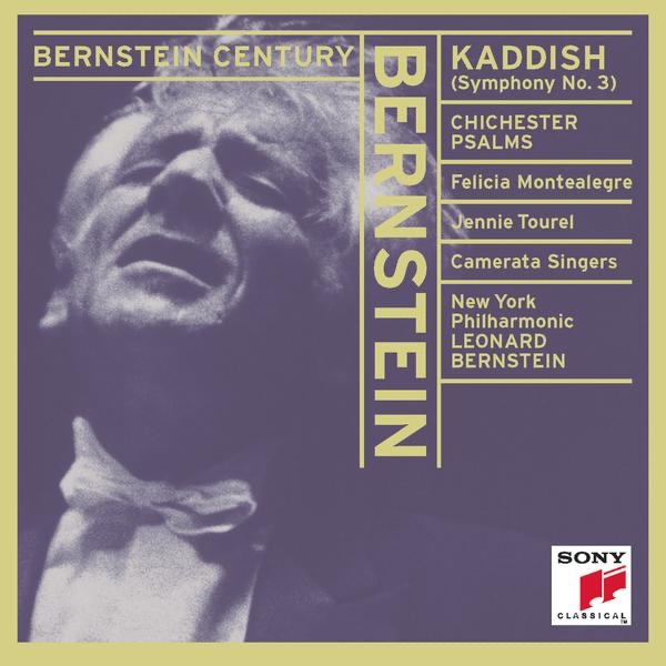 Bernstein Conducts Bernstein: Kaddish & Chichester Psalms album cover