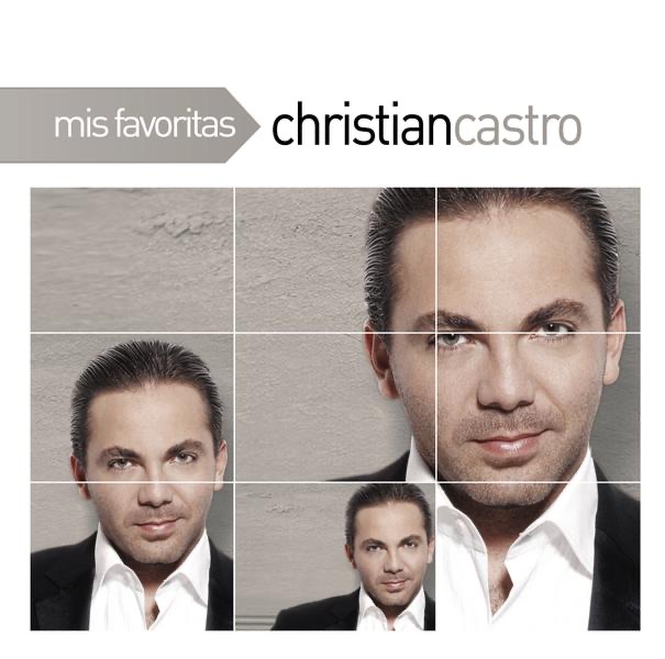 Mis Favoritas: Christian Castro album cover