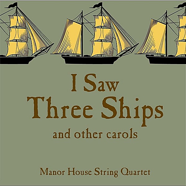 I Saw Three Ships..... and Other Carols album cover