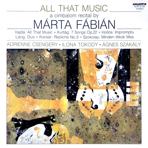 All That Music: Márta Fábián (Hungaroton Classics) album cover
