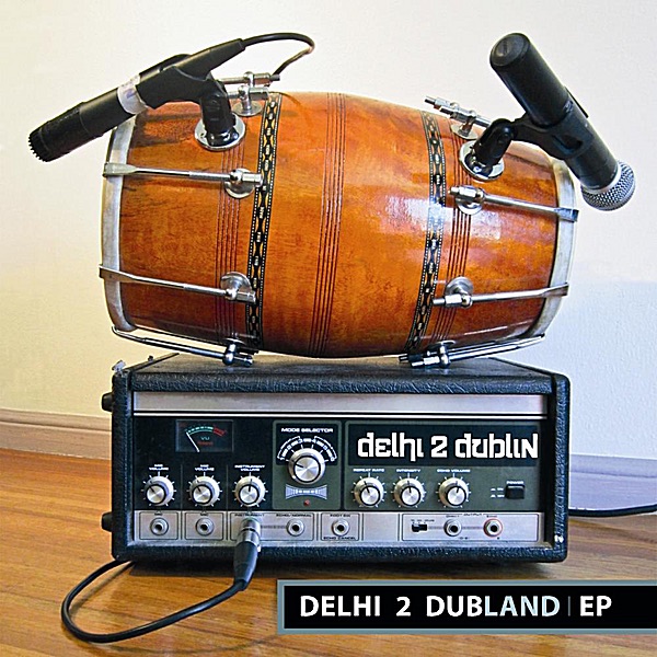 Delhi 2 Dubland EP album cover