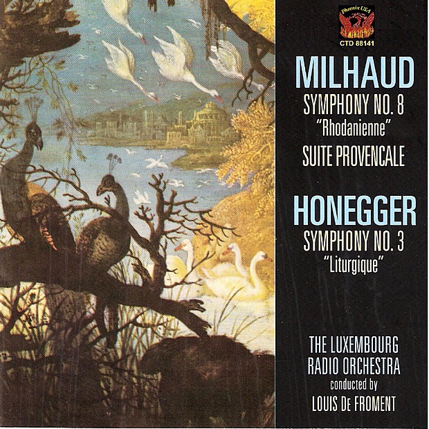 Honegger: Symphony No. 3 - Milhaud: Suite Provencale, Symphony No. 8 album cover