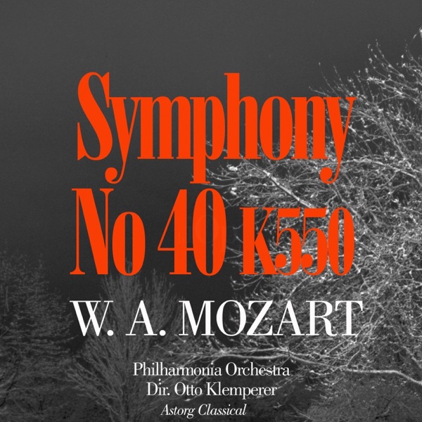 Mozart: Symphony No. 40 In G Minor, K. 550 - EP album cover