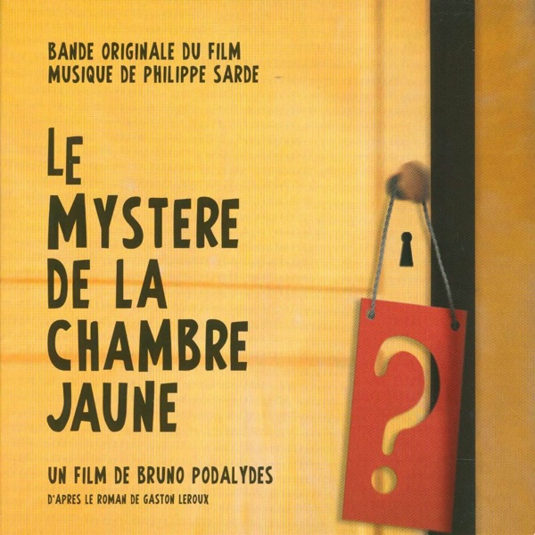 Le mystère de la chambre jaune (Bande originale du film) album cover